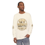 God Money Power Long Sleeve T-Shirt
