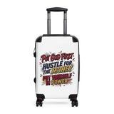 Suitcase - "Put God First, Hustle for the Money, Put Yourself in Power" Inspirational Carry-On