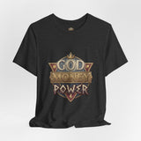 God Money Power Graphic Tee