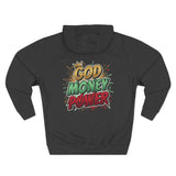 God Money Power Hoodie — Graphic Fleece Pullover with Crown Logo