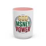 God Money Power Coffee Mug — Inspirational Faith & Hustle Accent Mug