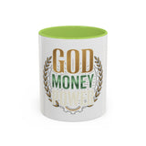 Coffee Mug — "God Money Power" Inspirational Accent Mug (11/15 oz)