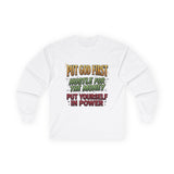 Long Sleeve Tee — "Put God First, Hustle for the Money, Put Yourself in Power" Inspirational Christian Tee