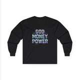 Long Sleeve Tee — 'God Money Power' Graphic Shirt