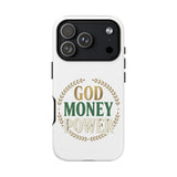 Phone Case — "God Money Power" Inspirational Religious Design