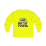 God Money Power Long Sleeve Tee