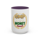 GMP Good Money Power Coffee Mug