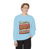 Put GOD First Hustle for the Money Sweatshirt