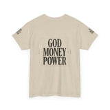 God Money Power T-Shirt — Bold Faith & Hustle Graphic Tee
