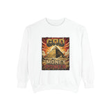 God Money Power Sweatshirt