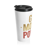 Travel Mug — "God, Money, Power" Stainless Steel Insulated Tumbler