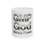 GMP God Money Power Ceramic Mug — Motivational Metallic Text Coffee Cup (11oz & 15oz)
