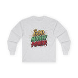 Long Sleeve Tee — 'God Money Power' Bold Graphic Spiritual Streetwear