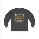 Inspirational Faith Hustle Long Sleeve Tee — “Put GOD First, Hustle For The MONEY, Put Yourself In POWER”
