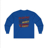 Inspirational Long Sleeve Tee — “Put God First, Hustle for the Money, Put Yourself in Power”