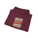 Hoodie — "Put GOD First, Hustle For The MONEY, Put Yourself In POWER" Inspirational Graphic Hoodie