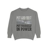 Put God First Hustle For The Money Put Yourself In Power Sweatshirt