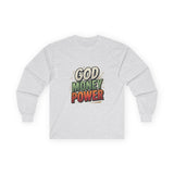 God Money Power Long Sleeve Tee