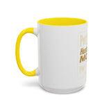 Inspirational Coffee Mug — “Put God First, Hustle for the Money”