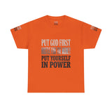 Inspirational Faith Tee — "Put God First, Hustle for the Money, Put Yourself in Power"