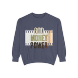 God Money Power Sweatshirt