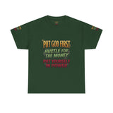 Inspirational Faith Tee — "Put God First, Hustle for the Money, Put Yourself in Power"