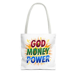 Tote Bag- God Money Power