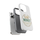 Phone Case — "God Money Power" Inspirational Religious Design