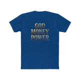 God Money Power Tee — Spiritual Faith & Wealth Graphic T-Shirt