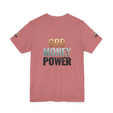 God Money Power T-Shirt — Bold Faith & Hustle Graphic Tee