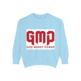 GMP "God Money Power" Sweatshirt — Bold Streetwear Crewneck