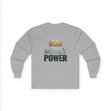 God Money Power Long Sleeve Tee — Faith & Ambition Graphic Shirt