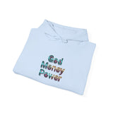God Money Power Hoodie — Inspirational Graphic Pullover with Script on Sleeves