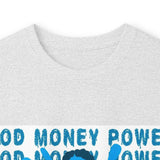 God Money Power Long Sleeve Tee