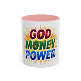 God Money Power Accent Coffee Mug — Inspirational Faith & Prosperity Gift (11/15oz)