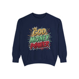 God Money Power Sweatshirt — Graphic Faith & Hustle Crewneck