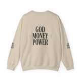 Crewneck Sweatshirt — "GOD MONEY POWER" Bold Typography Pullover
