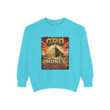 God Money Power Sweatshirt