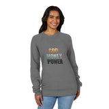 God Money Power Sweatshirt — Inspirational Graphic Raglan Crewneck