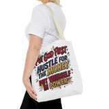Inspirational Gospel Tote Bag - "Put God First, Hustle for the Money, Put Yourself in Power"