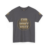 God Money Power Tee — Inspirational Faith & Success Graphic T-Shirt