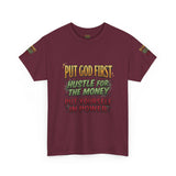 Inspirational Faith Tee — "Put God First, Hustle for the Money, Put Yourself in Power"