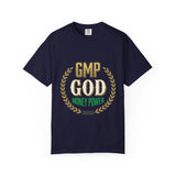 GOD Money Power (GMP) T-Shirt