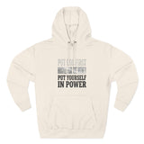 Inspirational Power Hoodie — "Put Yourself In Power" Religious Motivational Sweatshirt
