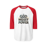 God Money Power Raglan Shirt — Christian Faith & Prosperity Graphic Tee