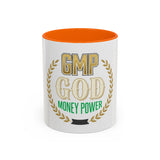 GMP Coffee Mug — “GOD Money Power” Motivational Accent Mug