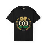 GOD Money Power (GMP) T-Shirt