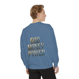 God Money Power Sweatshirt — Religious Inspirational Crewneck