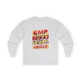 GMP God Money Power Long Sleeve Tee