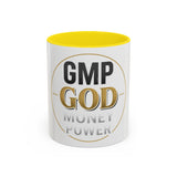 GMP God Coffee Mug — Money Power Inspiration Accent Mug (11/15oz)